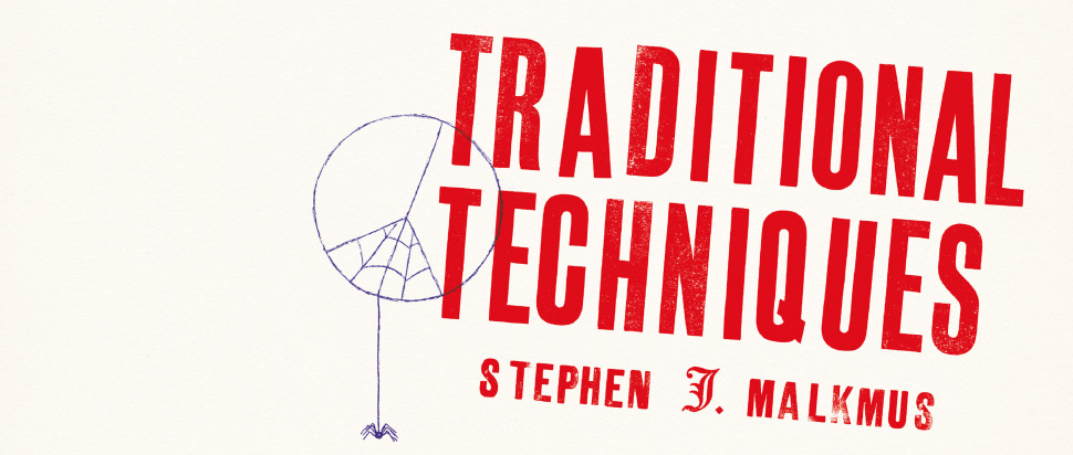 Stephen Malkmus – Traditional Techniques