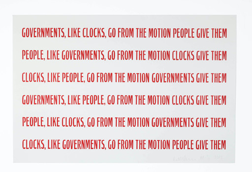 Ruth Ewan's artwork 'Clocks, Governments, People'; red text on a white background, text reads 'Governments, like clocks, go from the motion people give them; People, like governments, go from the motion clocks give them; Clocks, like people, go from the motion governments give them'. Text repeats once again on image