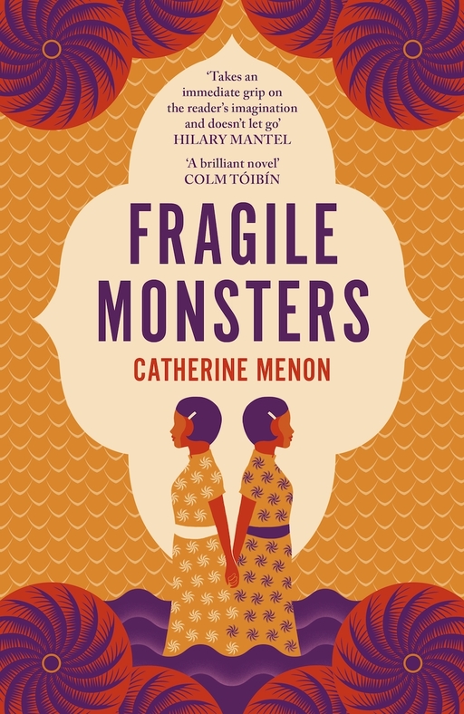 Fragile Monsters by Catherine Menon; book cover