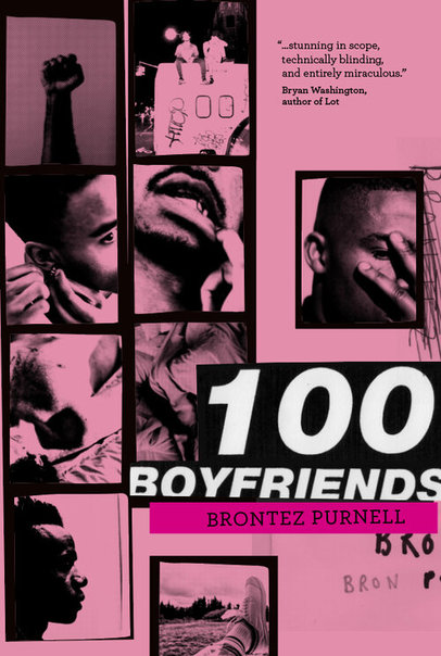 A pink and black duotone collage of close-up portraits of black men. Text in the lower right corner of the image reads '100 Boyfriends, Brontez Purnell'