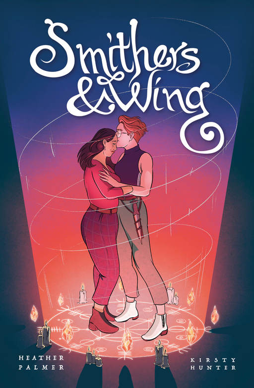 The cover of 'Smithers & Wing' - two women embrace while stood in the centre of a circle of candles and inscriptions.