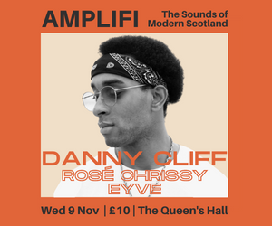 Advert for AMPLIFI at Queen's Hall