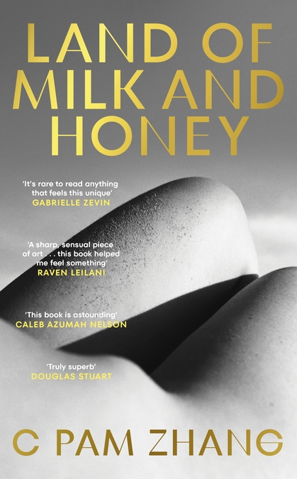 Jacket cover for The Land of Milk and Honey by C Pam Zhang