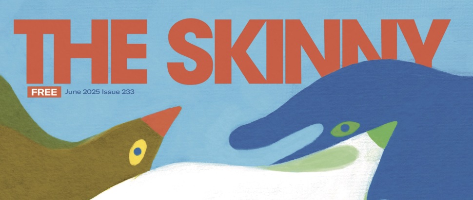 The Skinny June 2025