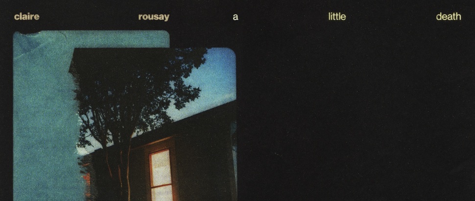 claire rousay – a little death claire rousay – a little death