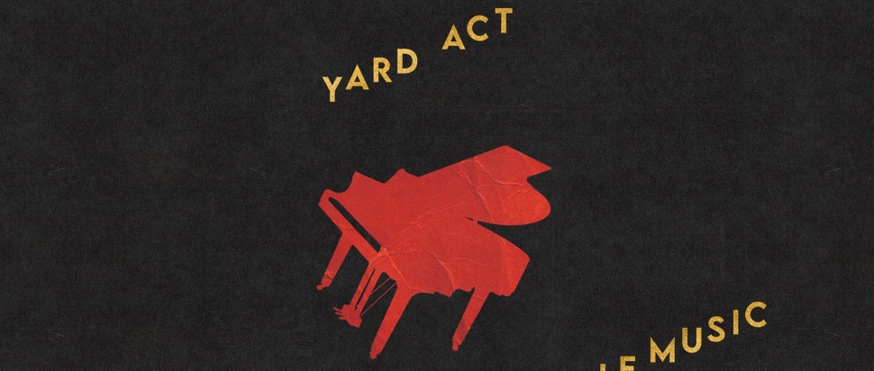Yard Act – You're Gonna Need a Little Music