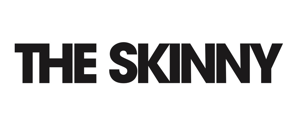 The Skinny