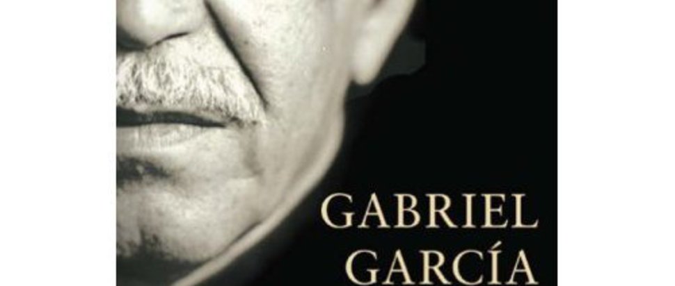 Gabriel Garcia Marquez: A Life By Gerald Martin | The Skinny